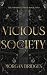 Vicious Society