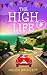 The High Life: A laugh-out-loud and utterly feel-good romance (The Mercury Travel Club)