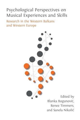 Psychological Perspectives on Musical Experiences and Skills (Paperback)