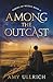 Among the Outcast