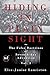 Hiding In Plain Sight: The False Doctrines of Seventh-day Adventism Vol. III
