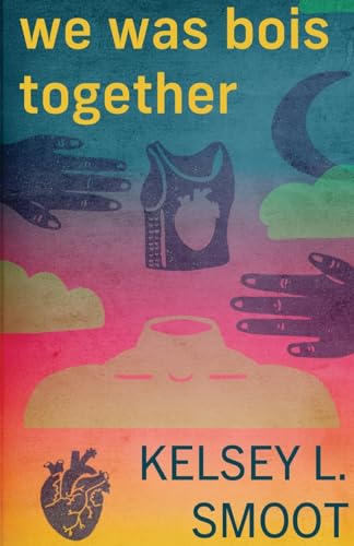 we was bois together (Paperback)