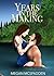 Years in the Making (Right Place, Right Time #2)