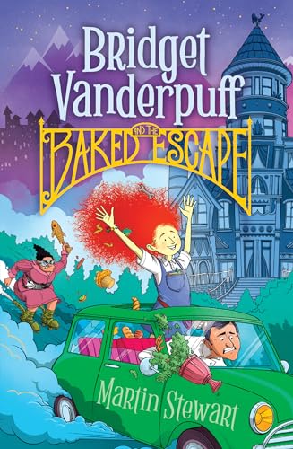 Bridget Vanderpuff and the Baked Escape (Bridget Vanderpuff #1)