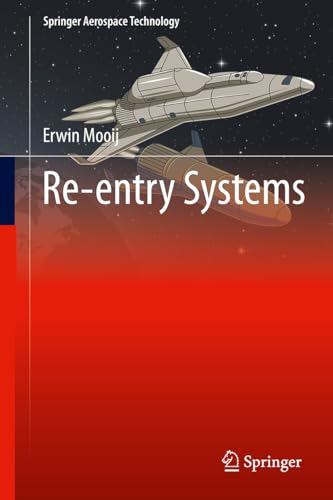 Re-entry Systems (Springer Aerospace Technology)