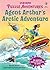Agent Arthur's Arctic Adven...
