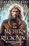 An Archer's Recko...