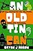 An Old Tin Can : The first book in a new black comedy crime series featuring Harry Burnard and The Squad!