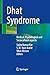 Dhat Syndrome: Medical, Psychological and Sociocultural aspects