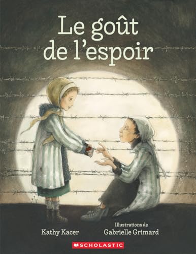 Le Goût de l'Espoir (French Edition)