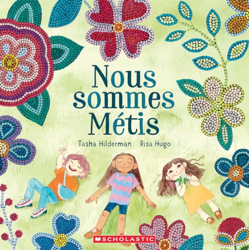 Nous Sommes Métis (French Edition)