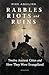 Rabbles, Riots, and Ruins: Twelve Ancient Cities and How They Were Evangelized