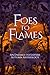 Foes to Flames: An Enemies to Lovers Autumn Anthology