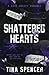 Shattered Hearts: A Dark Ho...