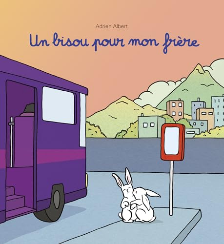 Un bisou pour mon frère (Hardcover)