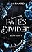 Fates Divided (Halven Rising #1)