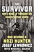 The Survivor: How I Made it Through Six Concentration Camps and Became a Nazi Hunter