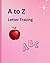 A to Z Letter Tracing: Lett...