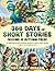 366 Days of Short Stories: ...