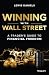 Winning with Wall Street: A Trader's Guide to Financial Freedom