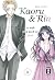 Kaoru und Rin 01: So nah und doch so fern