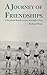 A Journey of Friendships: C...