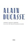 Alain Ducasse: La...