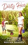 Dirty Hoe: A Gard...