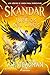 Skandar y los Juegos del Caos (Skandar 3) (Spanish Edition)