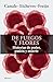 De fuegos y flores: Histori...