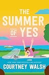 The Summer of Yes