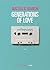 Generations of love N.E. (Italian Edition)