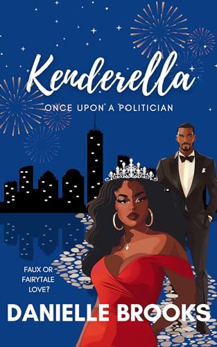 Kenderella: Once upon a Politician (Belafonte & Friends #1)