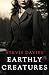Earthly Creatures