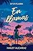 En llamas / Up In Flames