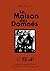 LA MAISON DES DAMNES by Jake Raynal