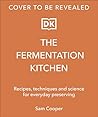 The Fermentation ...