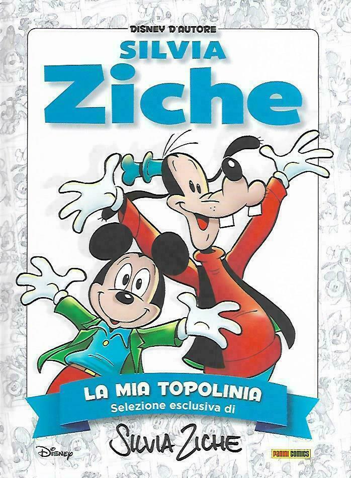 Disney d'autore: Silvia Ziche, Vol. 1