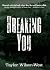 Breaking You (Gravity Hill #2)