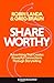 Shareworthy: Advertising That Creates Powerful Connections Through Storytelling