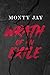 Wrath of an Exile (The River Styx Heathens #1)