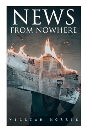 News from Nowhere: Dystopian Sci-Fi Novel