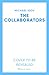 The Collaborators