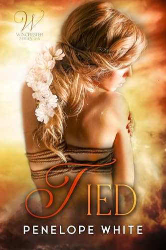 Tied: (Winchester series #6) (Italian Edition)
