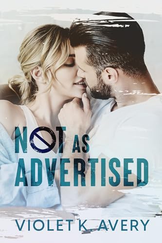 Not As Advertised (Heartstrings #1)