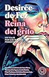 Reina del grito: ...