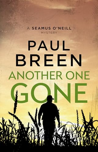 Another One Gone (Seamus O'Neill Mysteries, #3)