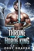 Throne of the Horde King (Horde Kings of Dakkar, #6)