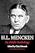 H.L. Mencken: An Acidic Ant...