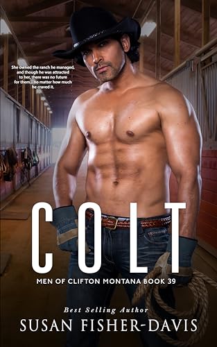 Colt Men of Clifton, Montana Book 39 (Kindle Edition)